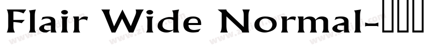 Flair Wide Normal字体转换